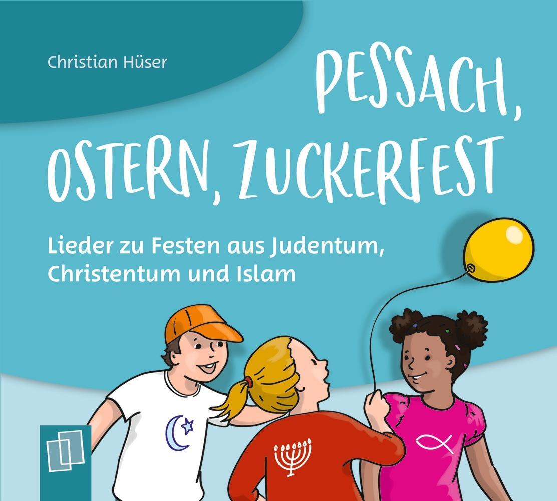 Cover: 9783834644046 | Pessach, Ostern, Zuckerfest  Lieder zu Festen aus Judentum,...