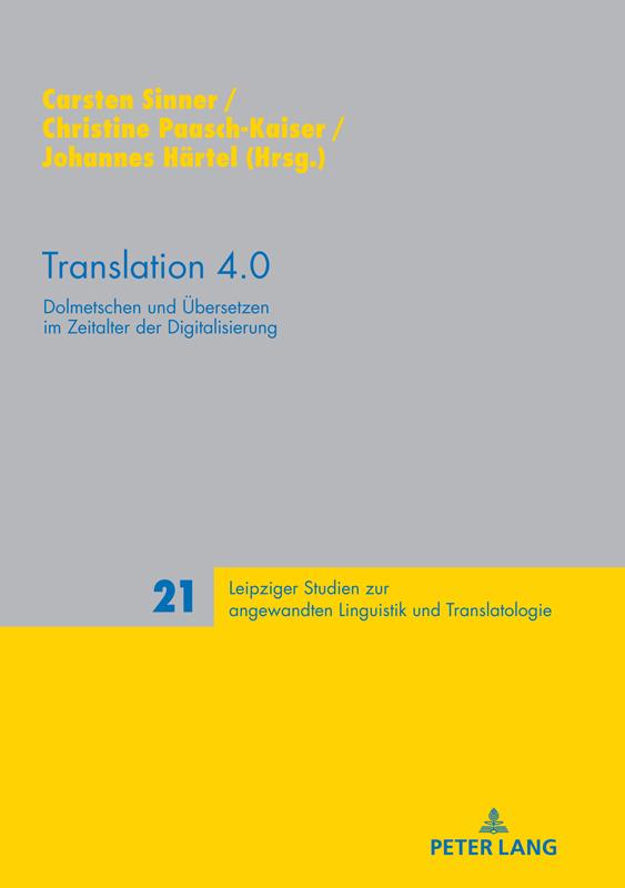 Cover: 9783631792193 | Translation 4.0 | Carsten Sinner (u. a.) | Buch | Deutsch | 2020