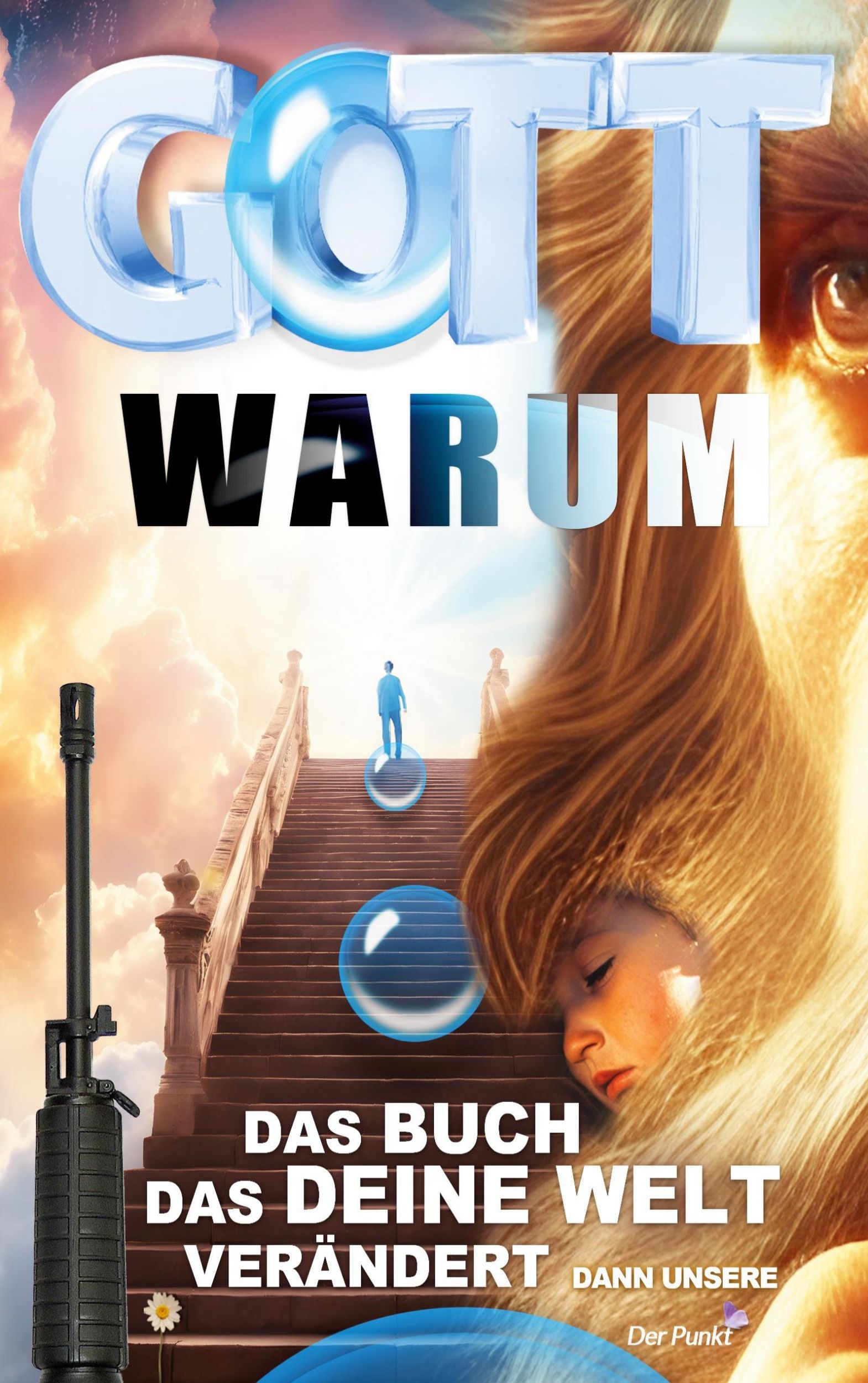 Cover: 9783769323993 | Gott warum? | Das Buch, das deine Welt verändert. Und dann unsere.