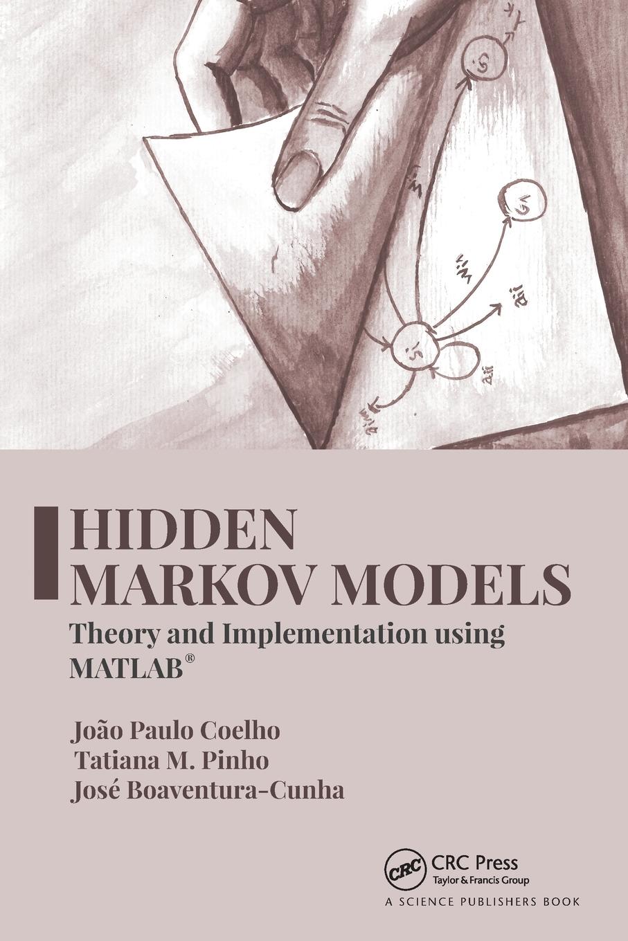 Cover: 9780367779344 | Hidden Markov Models | Theory and Implementation using MATLAB® | Buch