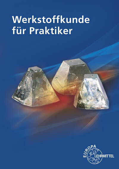 Cover: 9783758512087 | Werkstoffkunde für Praktiker | Catrin Kammer (u. a.) | Taschenbuch