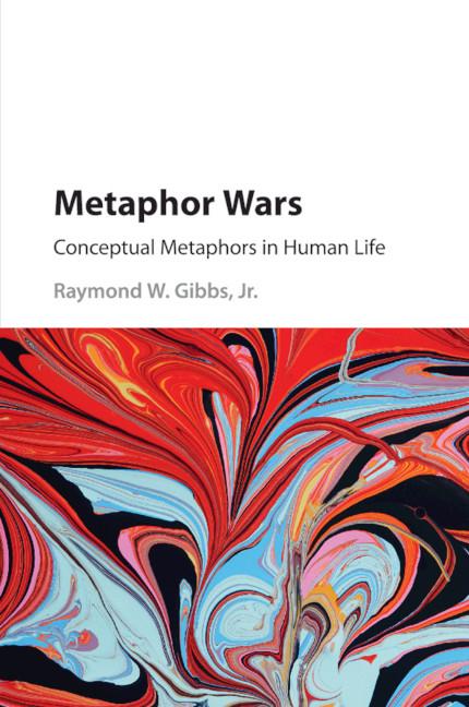 Cover: 9781107415553 | Metaphor Wars | Jr. Raymond W. Gibbs | Taschenbuch | Englisch | 2019