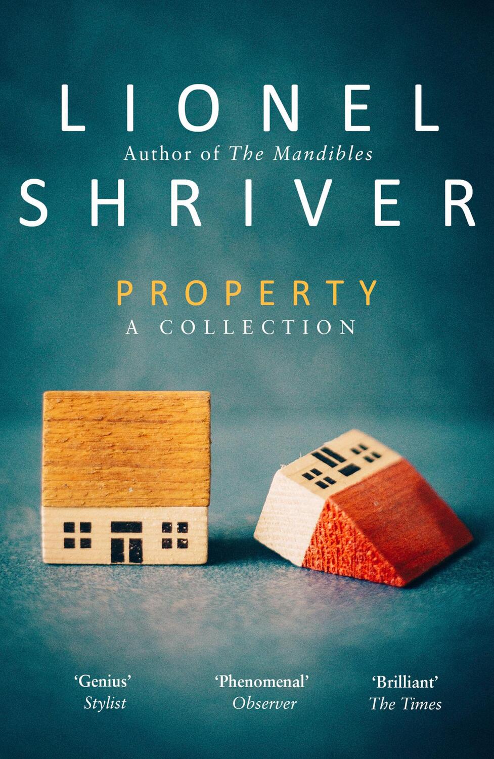 Cover: 9780008265250 | Property | A Collection | Lionel Shriver | Taschenbuch | 336 S. | 2019