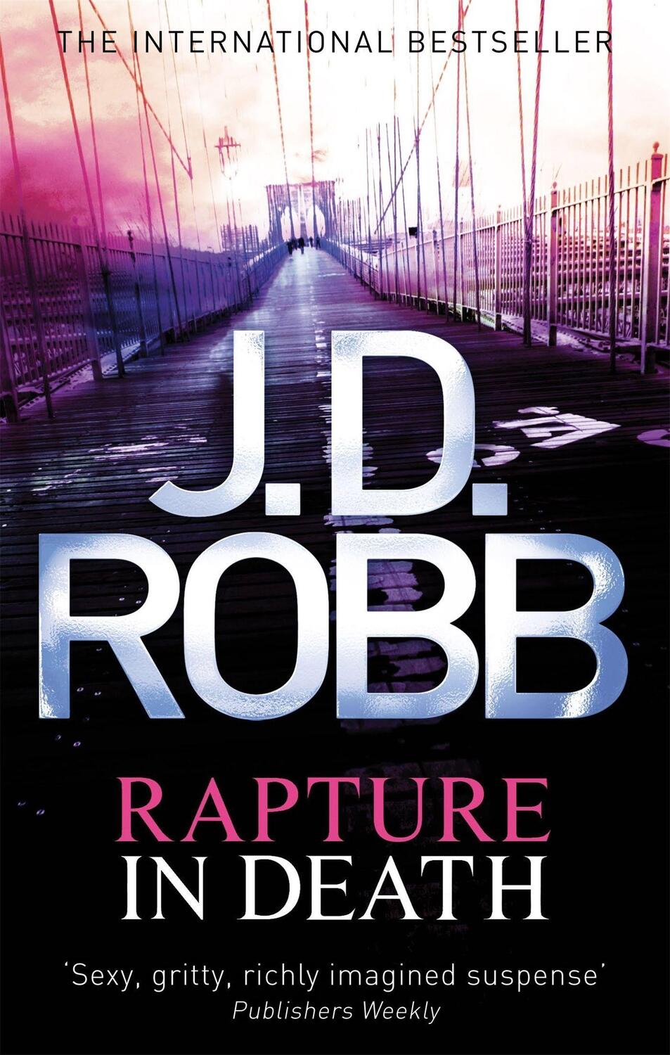 Cover: 9780749956851 | Rapture In Death | J. D. Robb | Taschenbuch | In Death | 416 S. | 2011