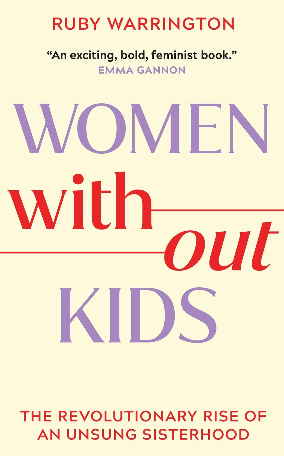 Cover: 9781398718005 | Women Without Kids | Ruby Warrington | Taschenbuch | Englisch | 2023