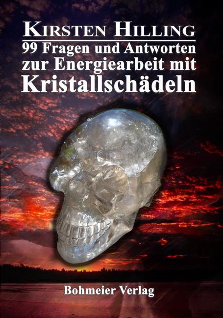 Cover: 9783890947181 | 99 Fragen und Antworten zur Energiearbeit mit Kristallschädeln | Buch