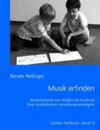 Cover: 9783932581892 | Musik erfinden | Renate Reitinger | Taschenbuch | Paperback | Deutsch