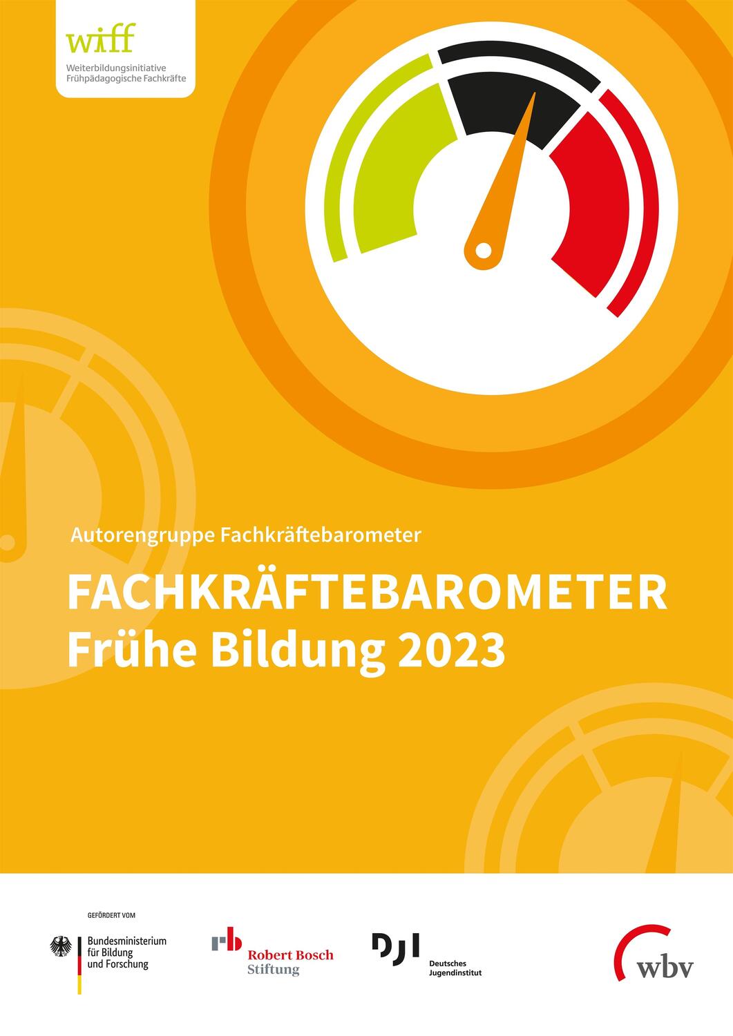 Cover: 9783763976270 | Fachkräftebarometer Frühe Bildung 2023 | Kirsten Fuchs-Rechlin (u. a.)