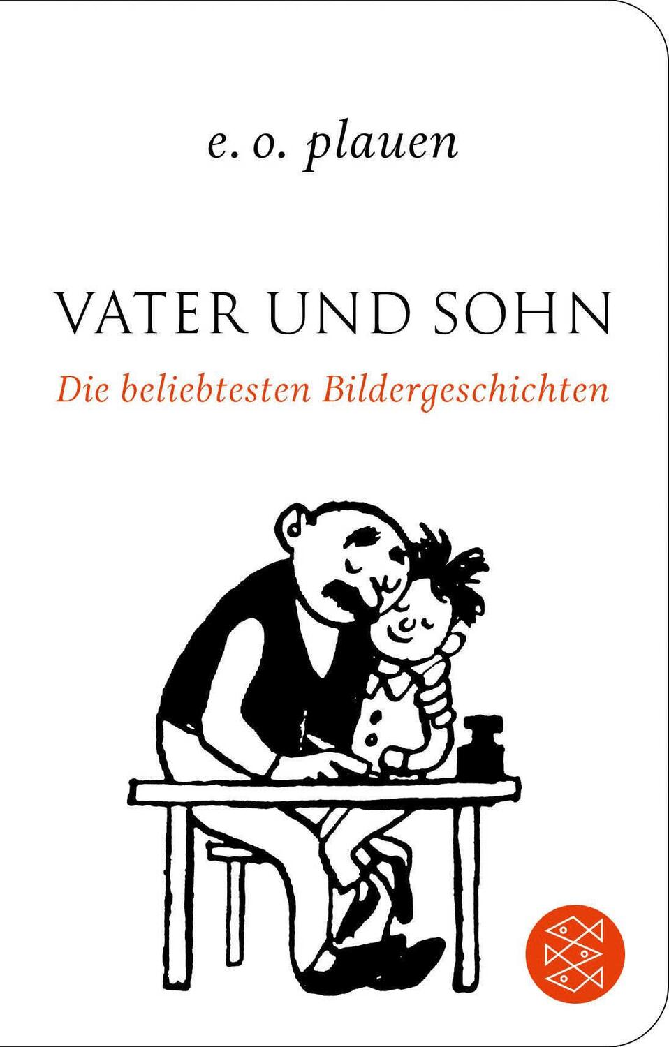 Cover: 9783596520763 | Vater und Sohn - Die beliebtesten Bildergeschichten | E. O. Plauen