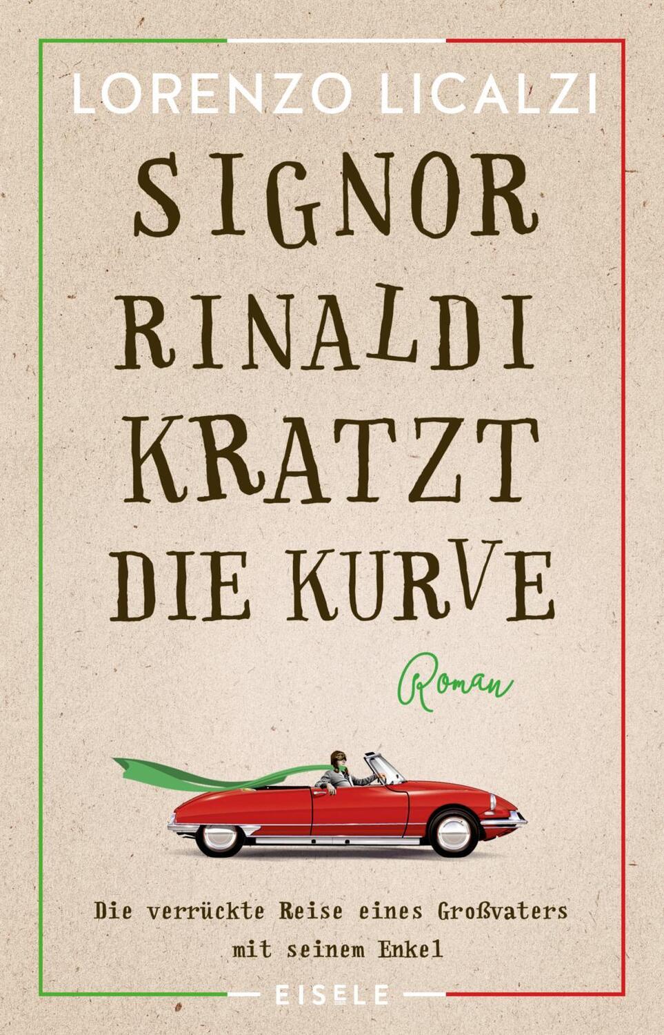 Cover: 9783961610129 | Signor Rinaldi kratzt die Kurve | Lorenzo Licalzi | Taschenbuch | 2019