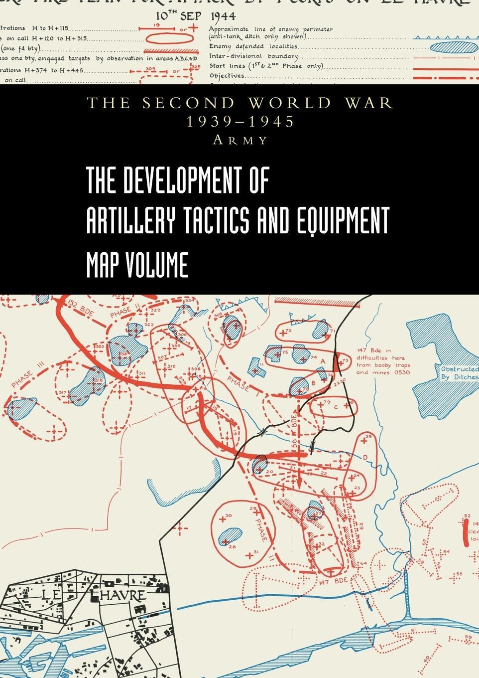 Cover: 9781474537148 | THE DEVELOPMENT OF ARTILLERY TACTICS AND EQUIPMENT - Map Volume | Buch