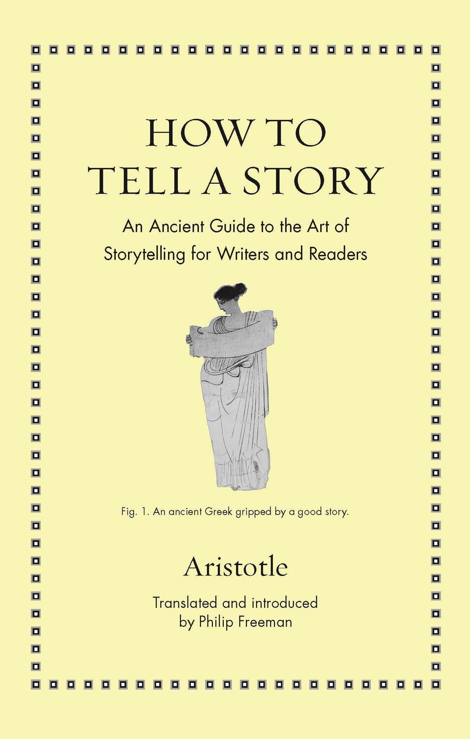 Cover: 9780691205274 | How to Tell a Story | Aristotle | Buch | Gebunden | Englisch | 2022