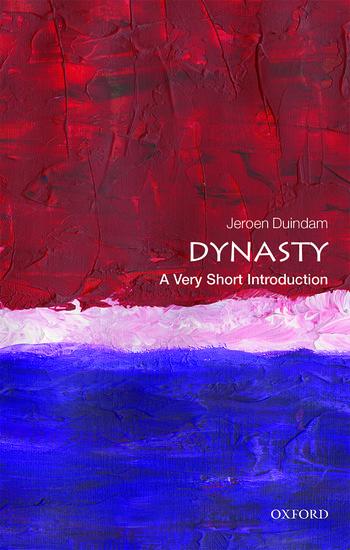 Cover: 9780198809081 | Dynasty | A Very Short Introduction | Jeroen Duindam | Taschenbuch