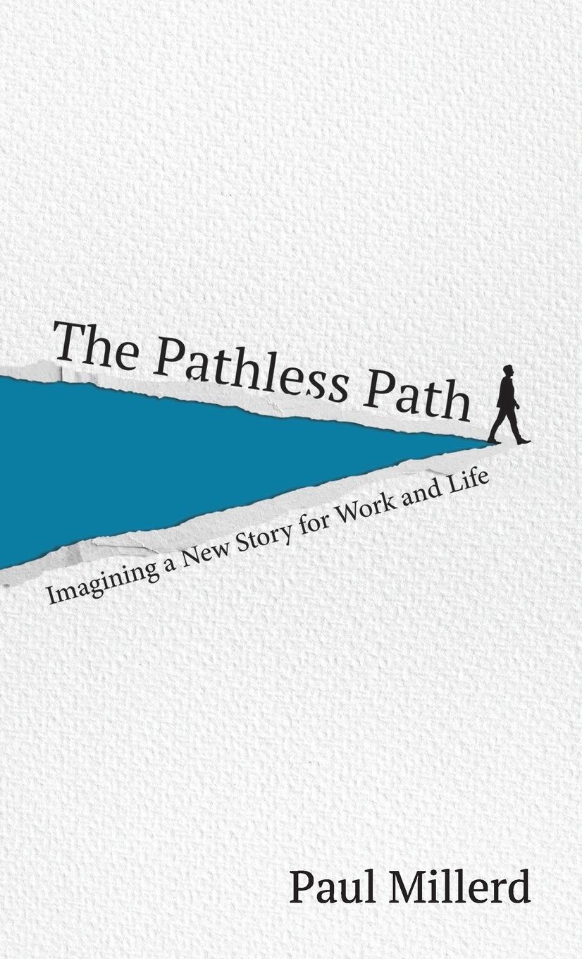 Cover: 9798985515329 | The Pathless Path | Paul Millerd | Buch | HC gerader Rücken kaschiert