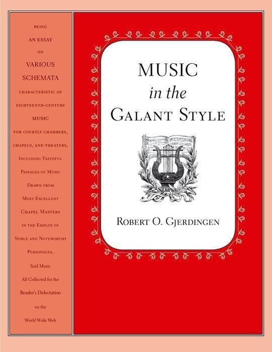 Cover: 9780195313710 | Music in the Galant Style | Robert Gjerdingen | Buch | Buch Gebunden