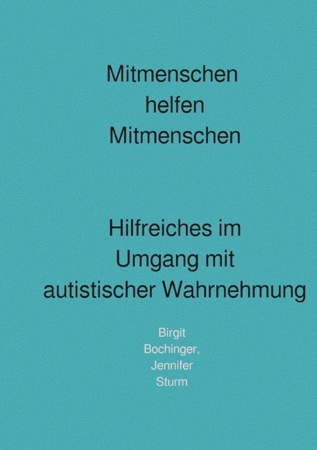 Cover: 9783745057553 | Mitmenschen helfen Mitmenschen | Birgit Bochinger (u. a.) | Buch