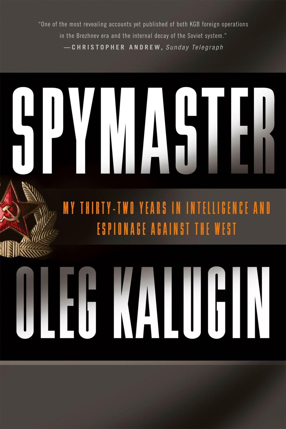 Cover: 9780465014453 | Spymaster | Oleg Kalugin | Taschenbuch | Englisch | 2009 | Basic Books