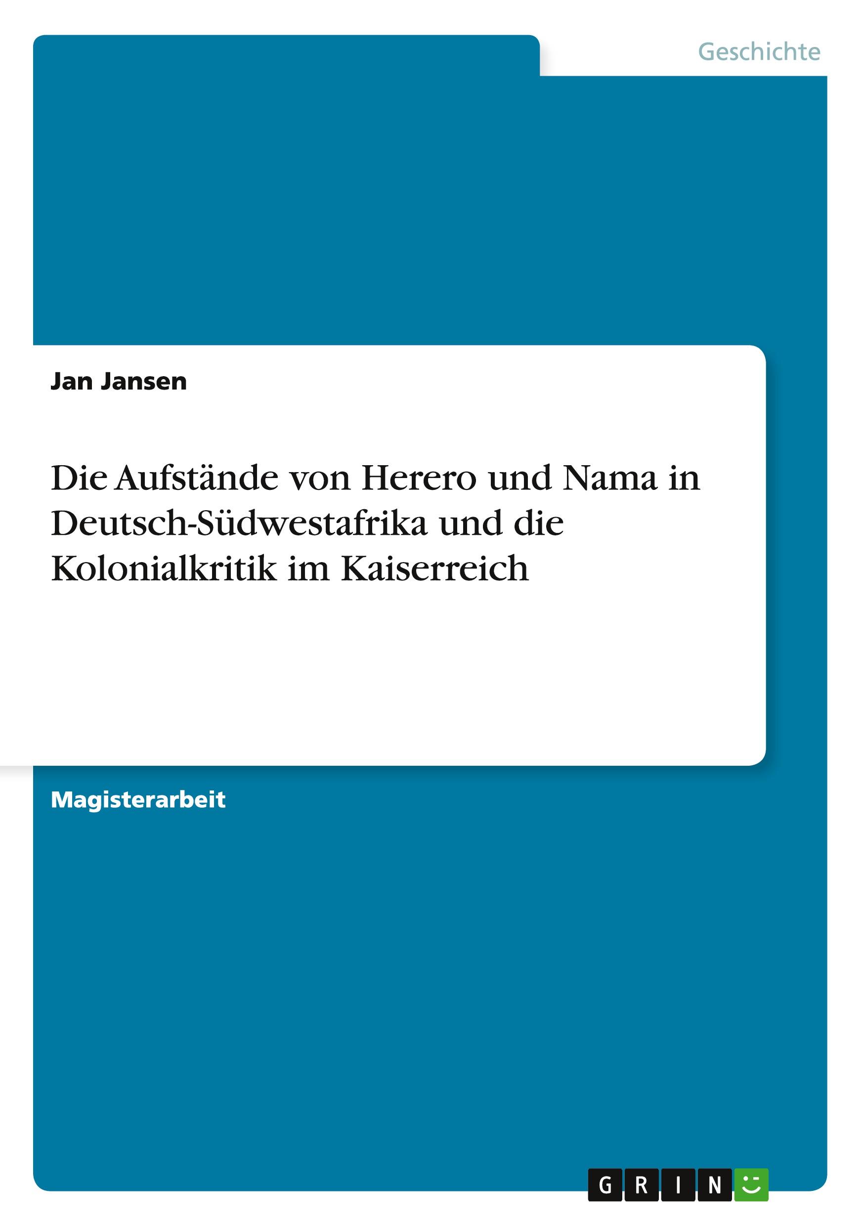 Cover: 9783638717533 | Die Aufstände von Herero und Nama in Deutsch-Südwestafrika und die...