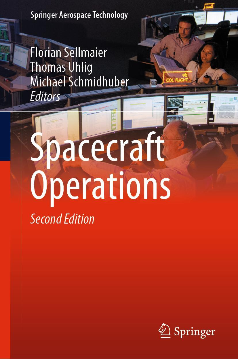 Cover: 9783030885922 | Spacecraft Operations | Florian Sellmaier (u. a.) | Buch | xxxviii