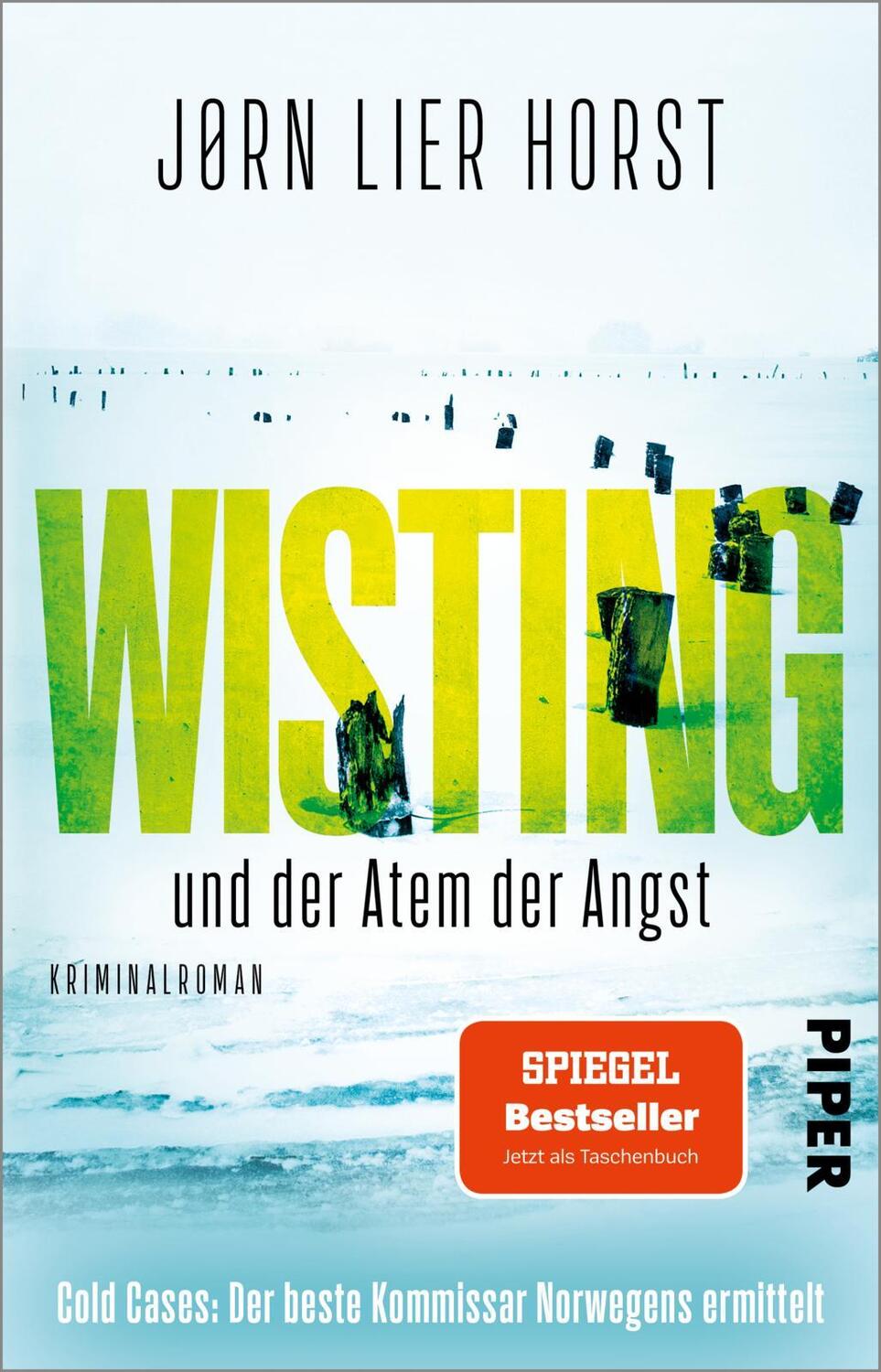 Cover: 9783492319133 | Wisting und der Atem der Angst | Jørn Lier Horst | Taschenbuch | 2023