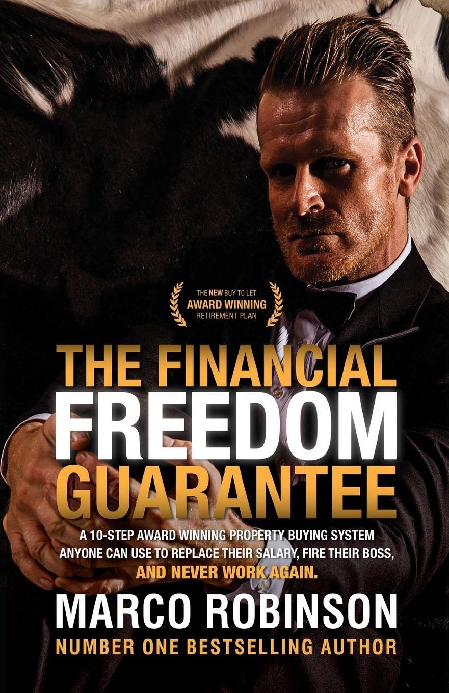 Cover: 9781786124975 | The Financial Freedom Guarantee | Marco Robinson | Taschenbuch | 2016