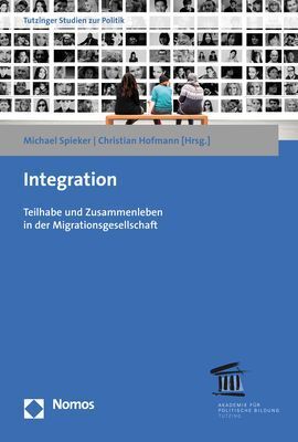 Cover: 9783848776801 | Integration | Teilhabe und Zusammenleben in der Migrationsgesellschaft