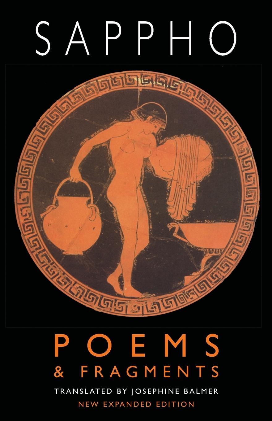 Cover: 9781780374574 | Poems & Fragments | Second, Expanded Edition | Sappho | Taschenbuch