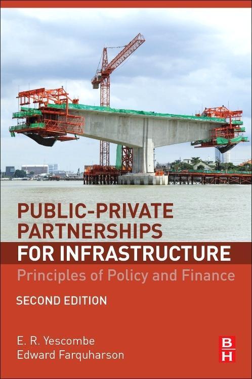 Cover: 9780081007662 | Public-Private Partnerships for Infrastructure | Yescombe (u. a.)