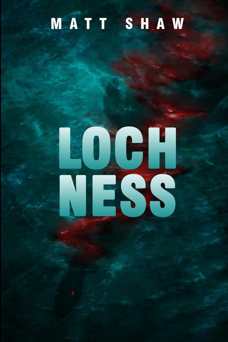 Cover: 9781471720291 | Loch Ness | a horror novella | Matt Shaw | Taschenbuch | Paperback