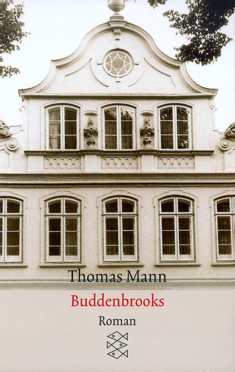 Cover: 9783596294312 | Buddenbrooks | Verfall einer Familie. Roman | Thomas Mann | Buch