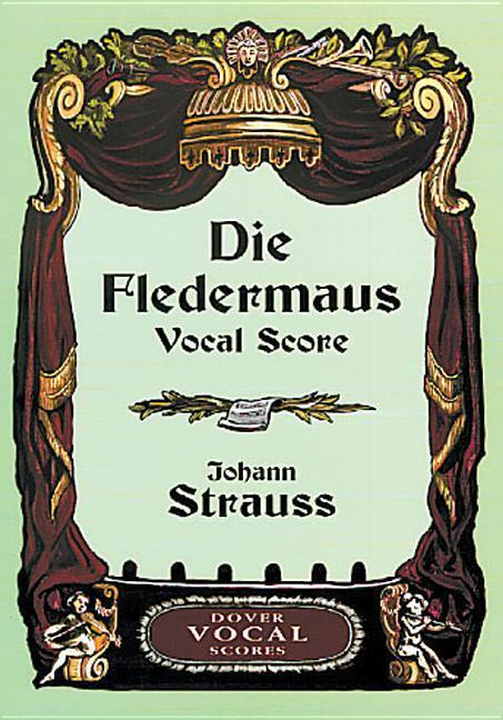 Cover: 9780486413839 | Die Fledermaus | Johann Strauss | Taschenbuch | Klavierauszug | 2001