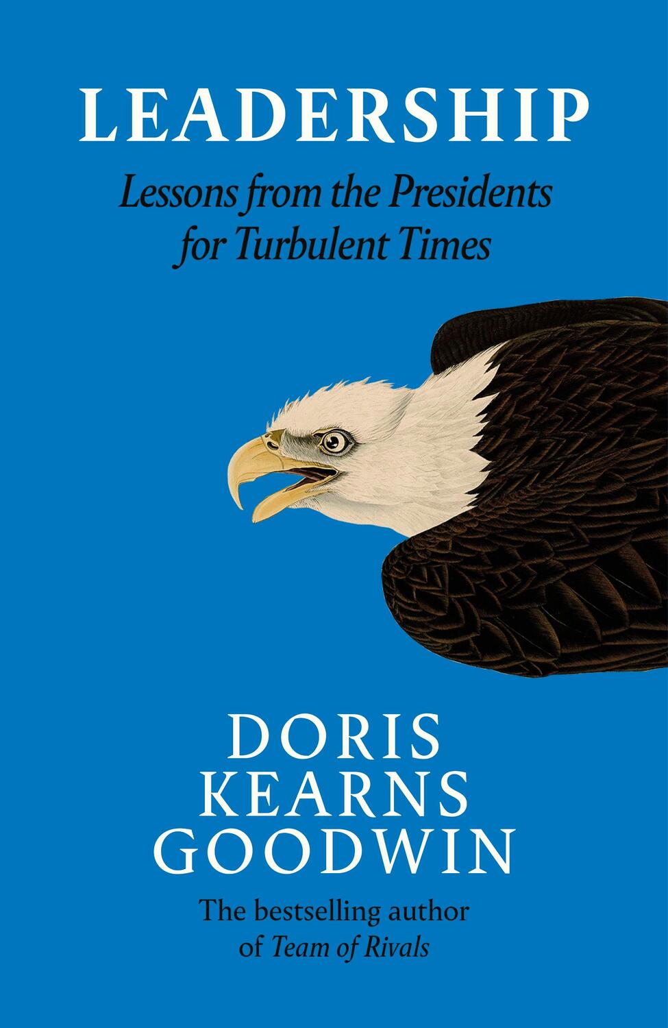 Cover: 9780241300725 | Leadership in Turbulent Times | Lessons from the Presidents | Goodwin