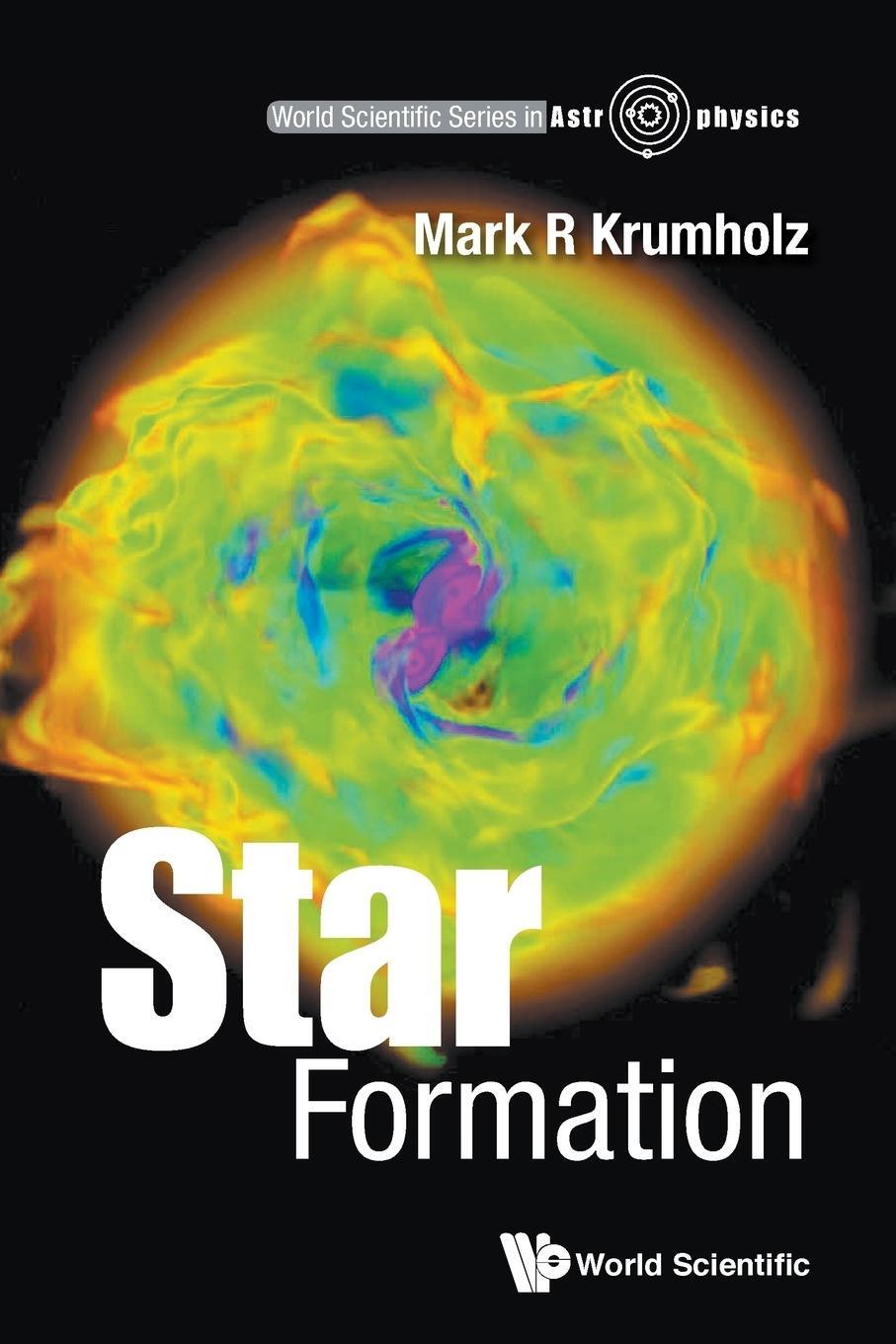 Cover: 9789813142039 | Star Formation | Mark R Krumholz | Taschenbuch | Paperback | Englisch