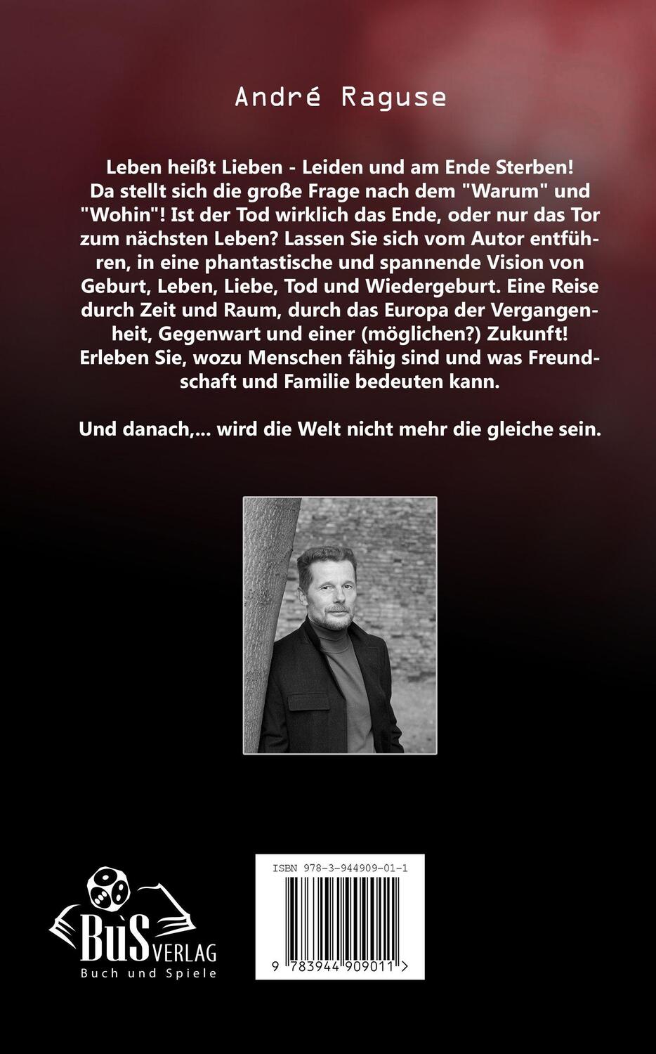 Rückseite: 9783944909011 | Warum Leben und Sterben | André Raguse | Taschenbuch | Paperback | BuS