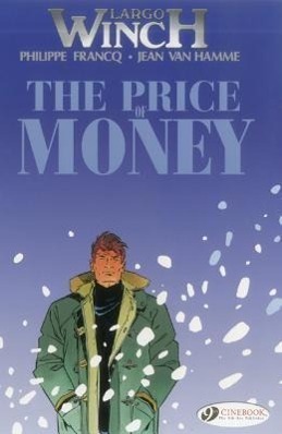 Cover: 9781849181129 | Largo Winch 9 - The Price of Money | Jean van Hamme | Taschenbuch