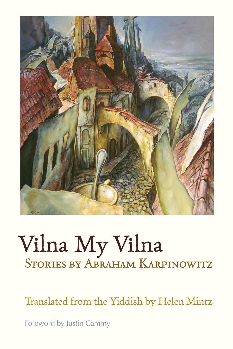 Cover: 9780815610601 | Vilna My Vilna | Abraham Karpinowitz | Taschenbuch | Paperback | 2015