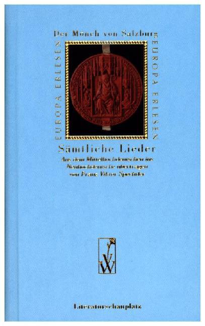 Cover: 9783851294248 | Sämtliche Lieder | Europa Erlesen, Europa Erlesen Mittelalter | Buch