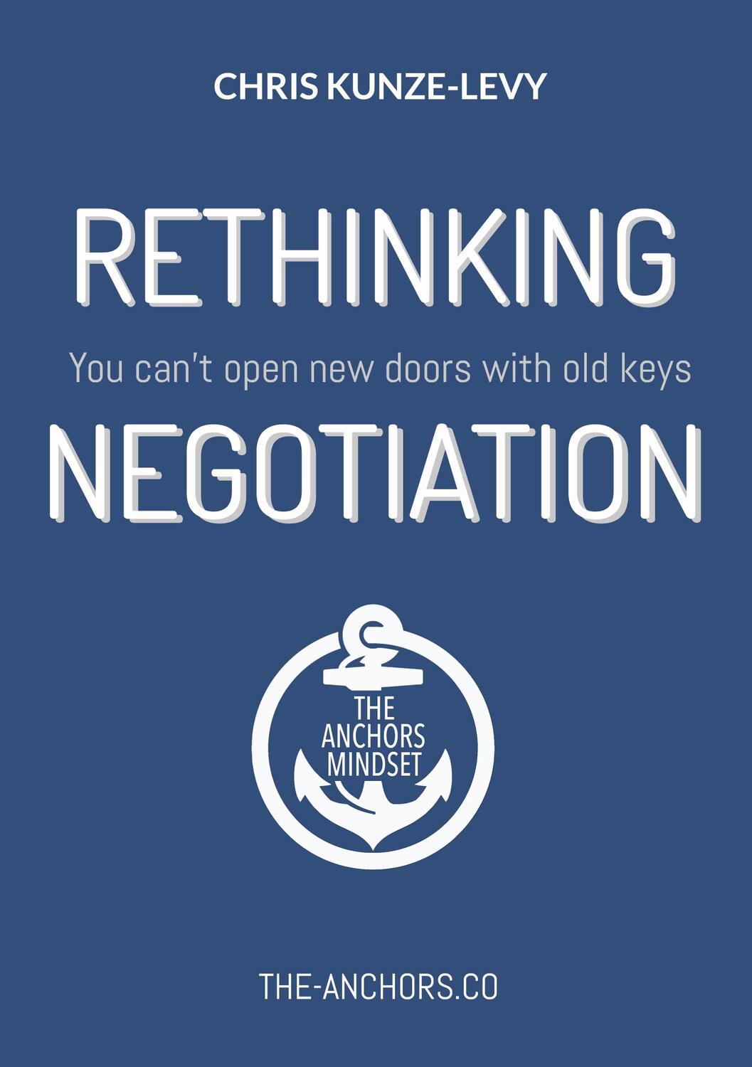 Cover: 9783758312960 | Rethinking Negotiation | You can't open new doors with old keys | Buch