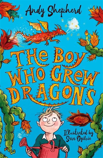Cover: 9781848126497 | The Boy Who Grew Dragons | Andy Shepherd | Taschenbuch | Englisch