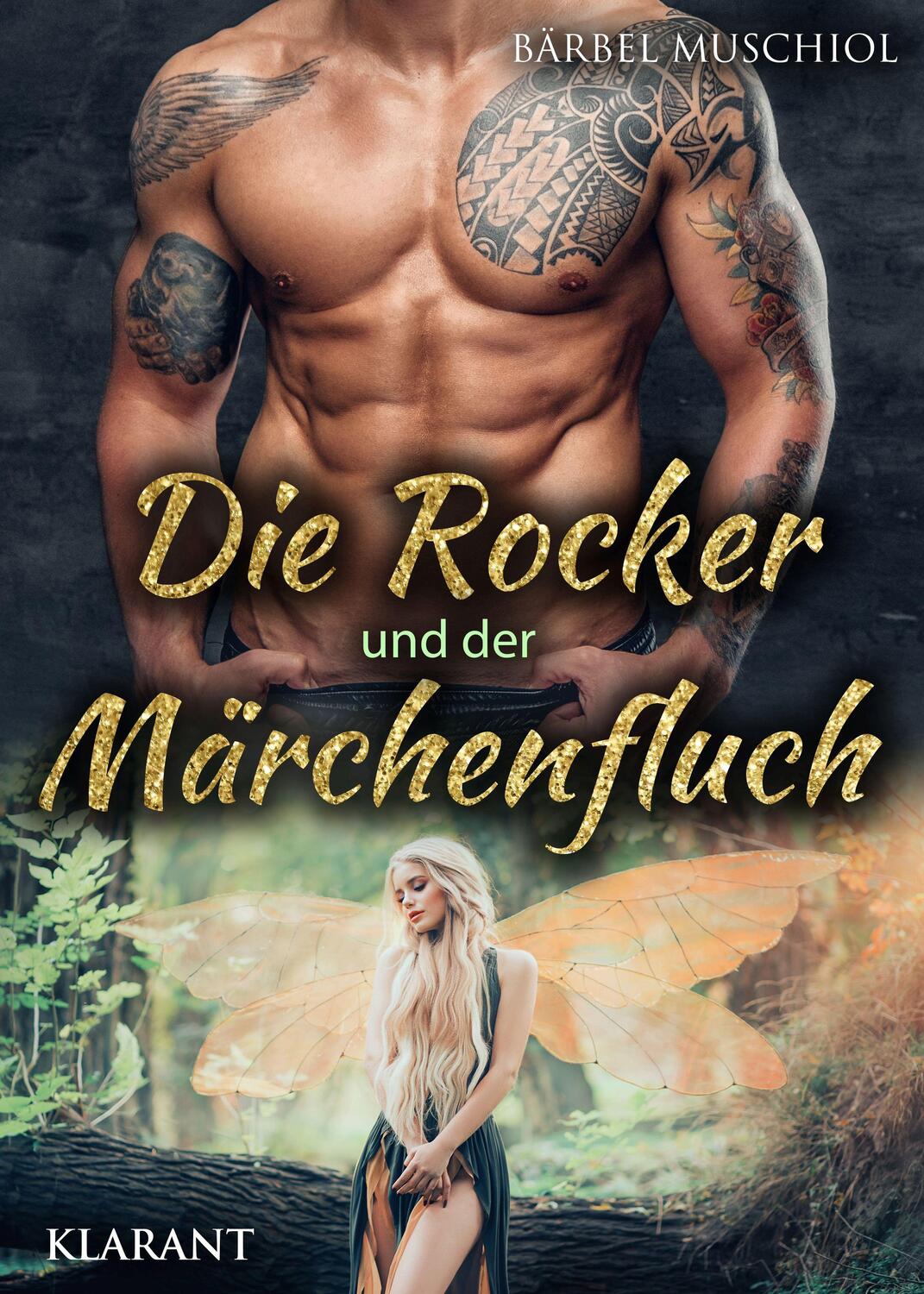 Cover: 9783965863002 | Die Rocker und der Märchenfluch | Rockerroman | Bärbel Muschiol | Buch