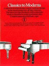 Cover: 9780860014034 | Classics To Moderns 1 | Denes Agay | Buch | Englisch | 2000