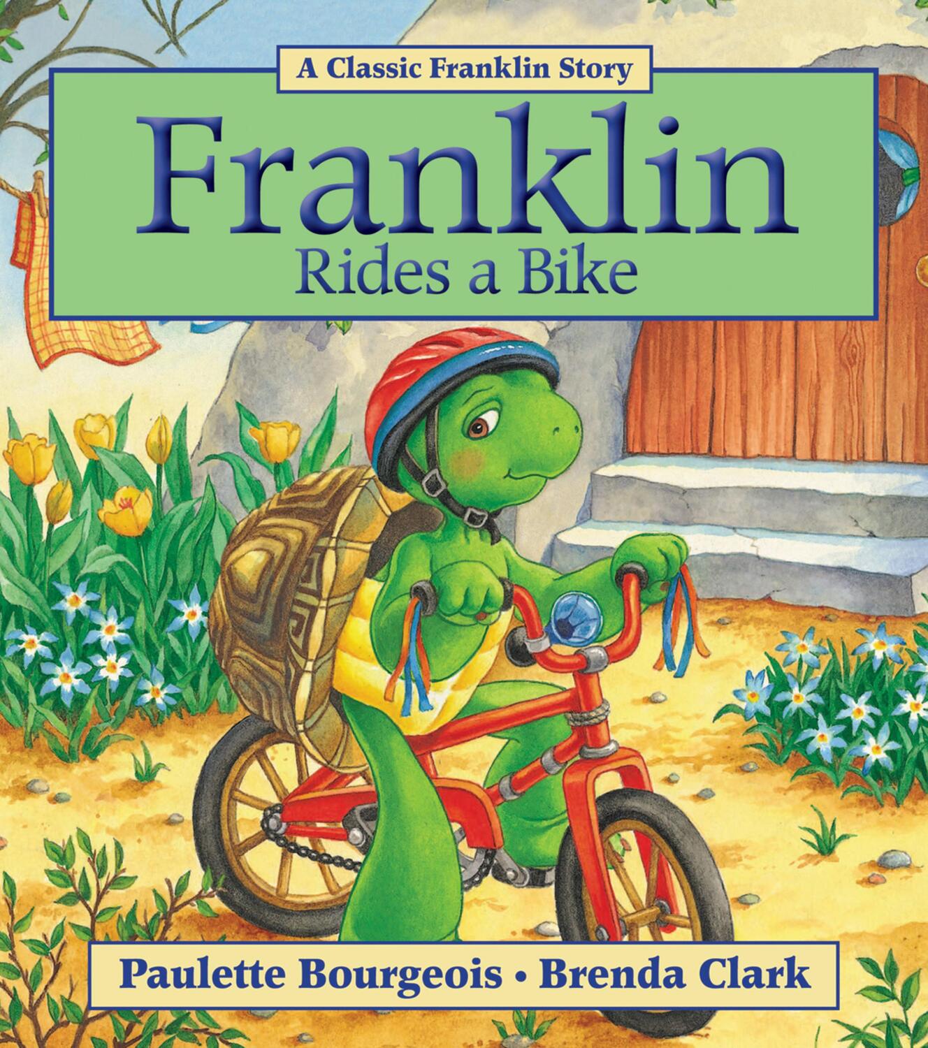 Cover: 9781554537310 | Franklin Rides a Bike | Paulette Bourgeois | Taschenbuch | Franklin