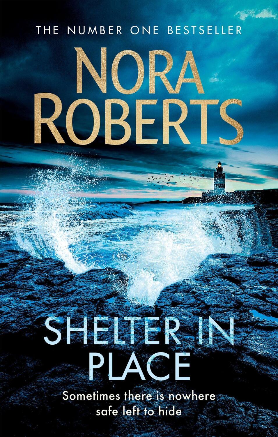Cover: 9780349417813 | Shelter in Place | Nora Roberts | Taschenbuch | 560 S. | Englisch
