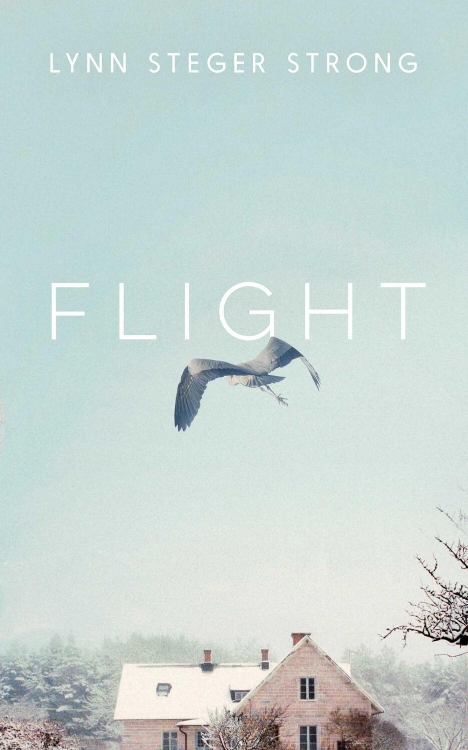 Cover: 9781398519138 | Flight | Lynn Steger Strong | Buch | Englisch | 2022
