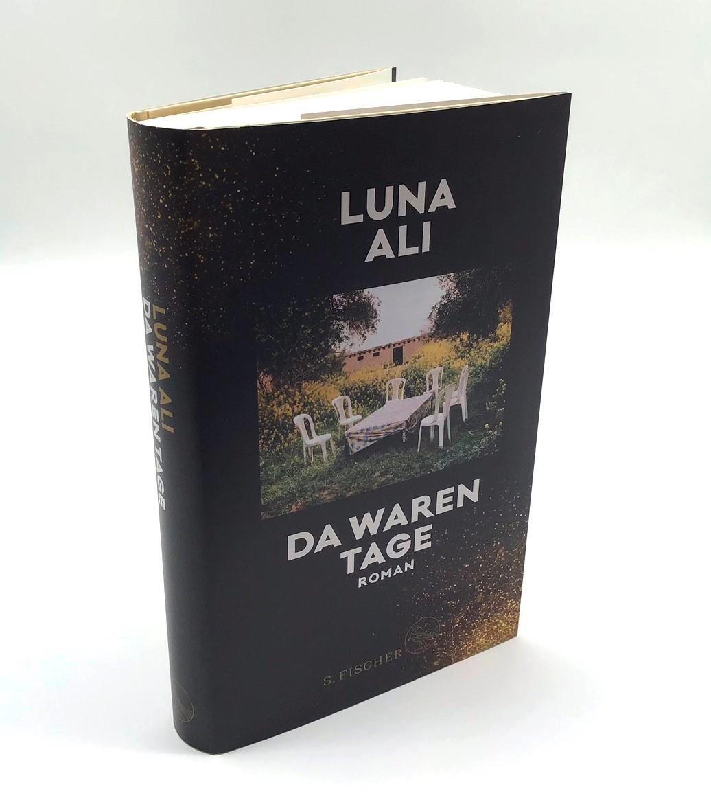 Bild: 9783103975505 | Da waren Tage | Roman | Luna Ali | Buch | 304 S. | Deutsch | 2024