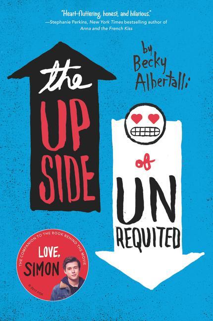 Cover: 9780062348715 | The Upside of Unrequited | Becky Albertalli | Taschenbuch | 340 S.
