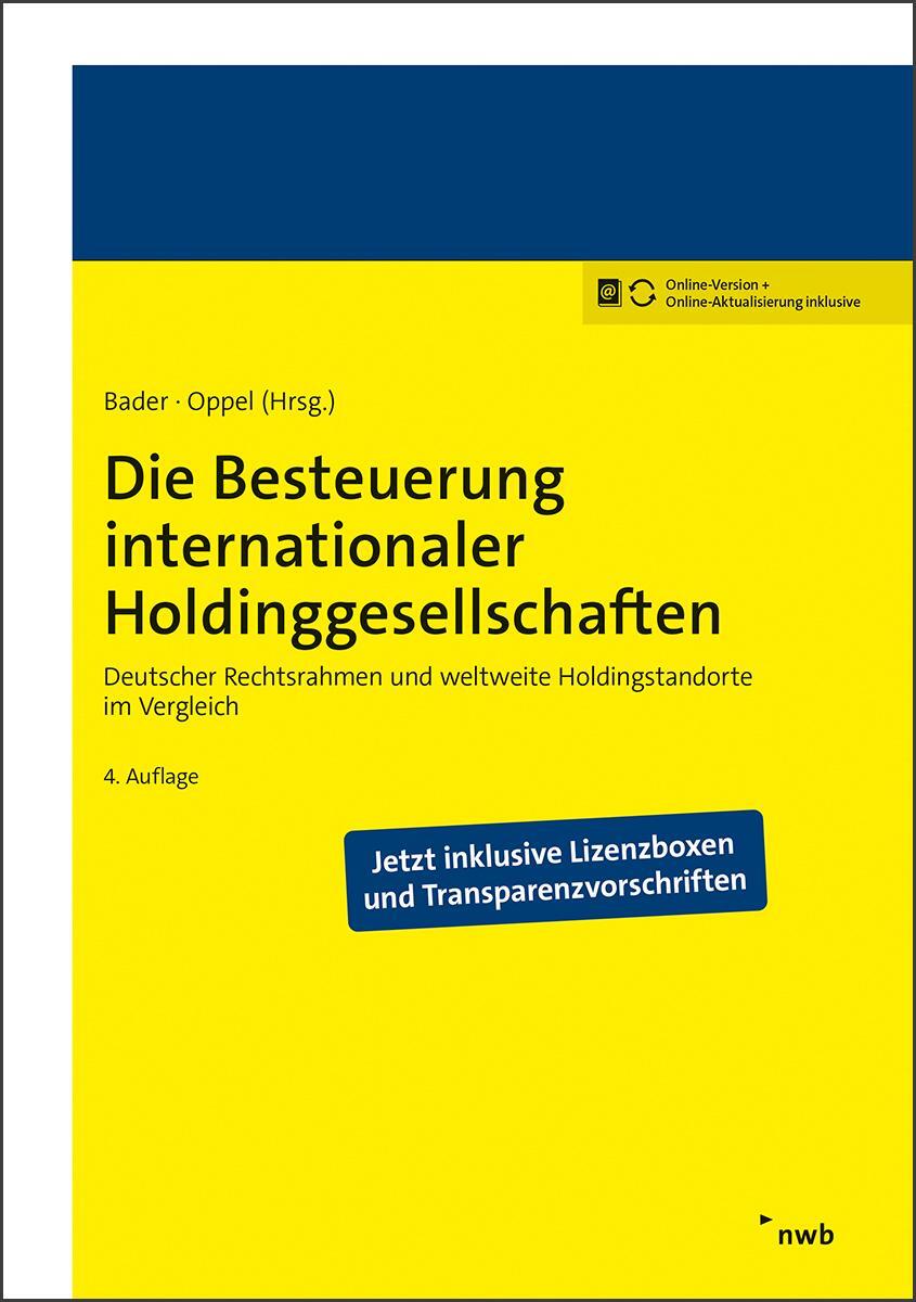 Cover: 9783482481444 | Die Besteuerung internationaler Holdinggesellschaften | Bader (u. a.)
