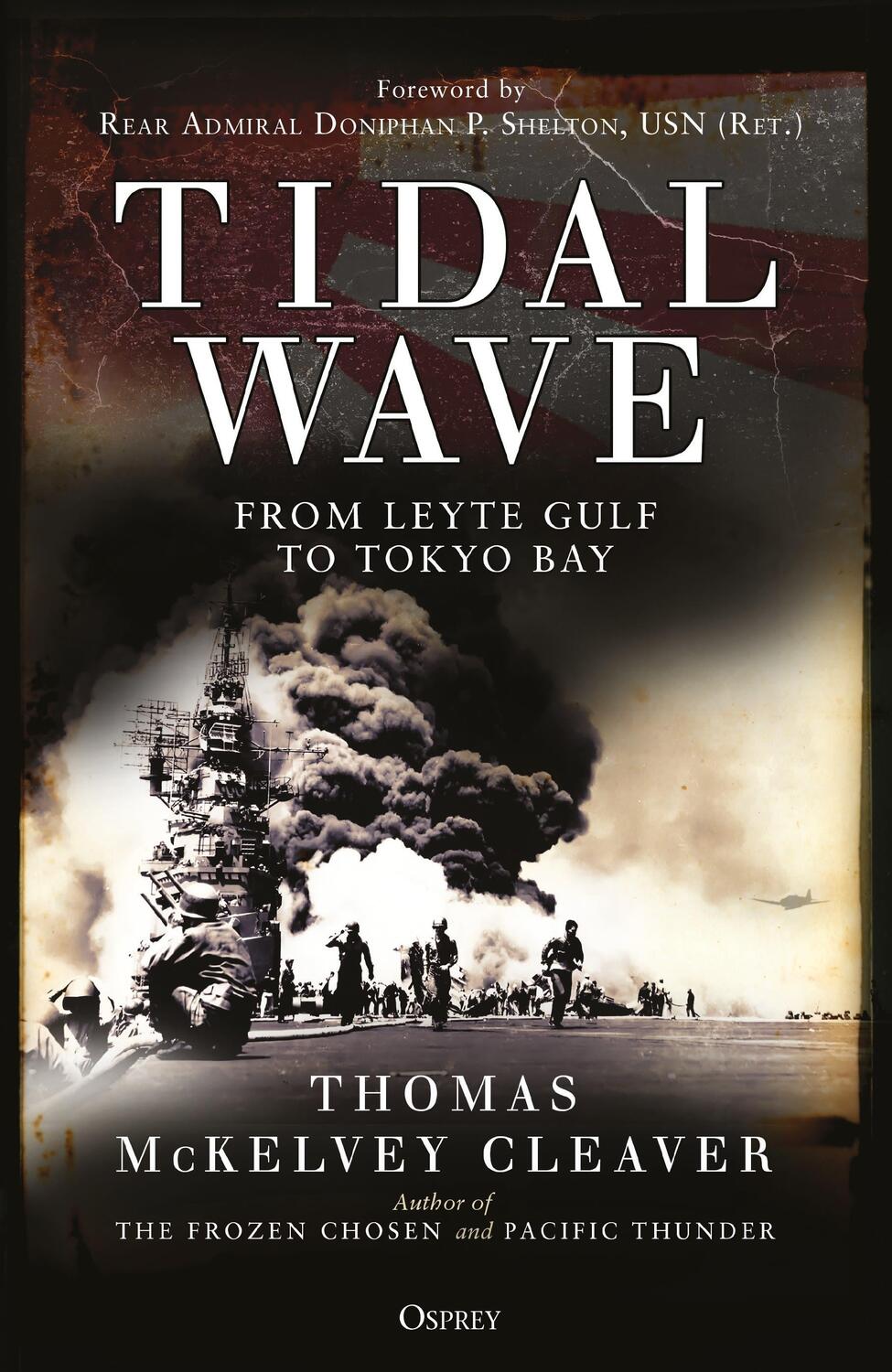 Cover: 9781472825490 | Tidal Wave | From Leyte Gulf to Tokyo Bay | Thomas McKelvey Cleaver