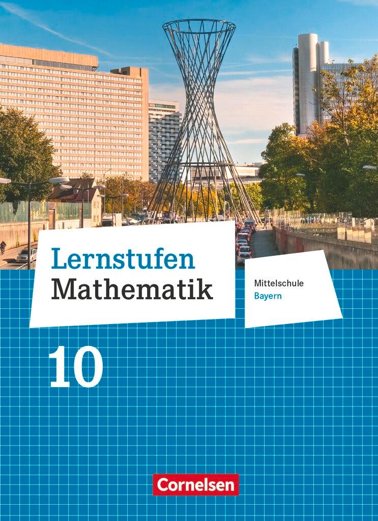 Cover: 9783464541333 | Lernstufen Mathematik 10. Jahrgangsstufe - Mittelschule Bayern -...