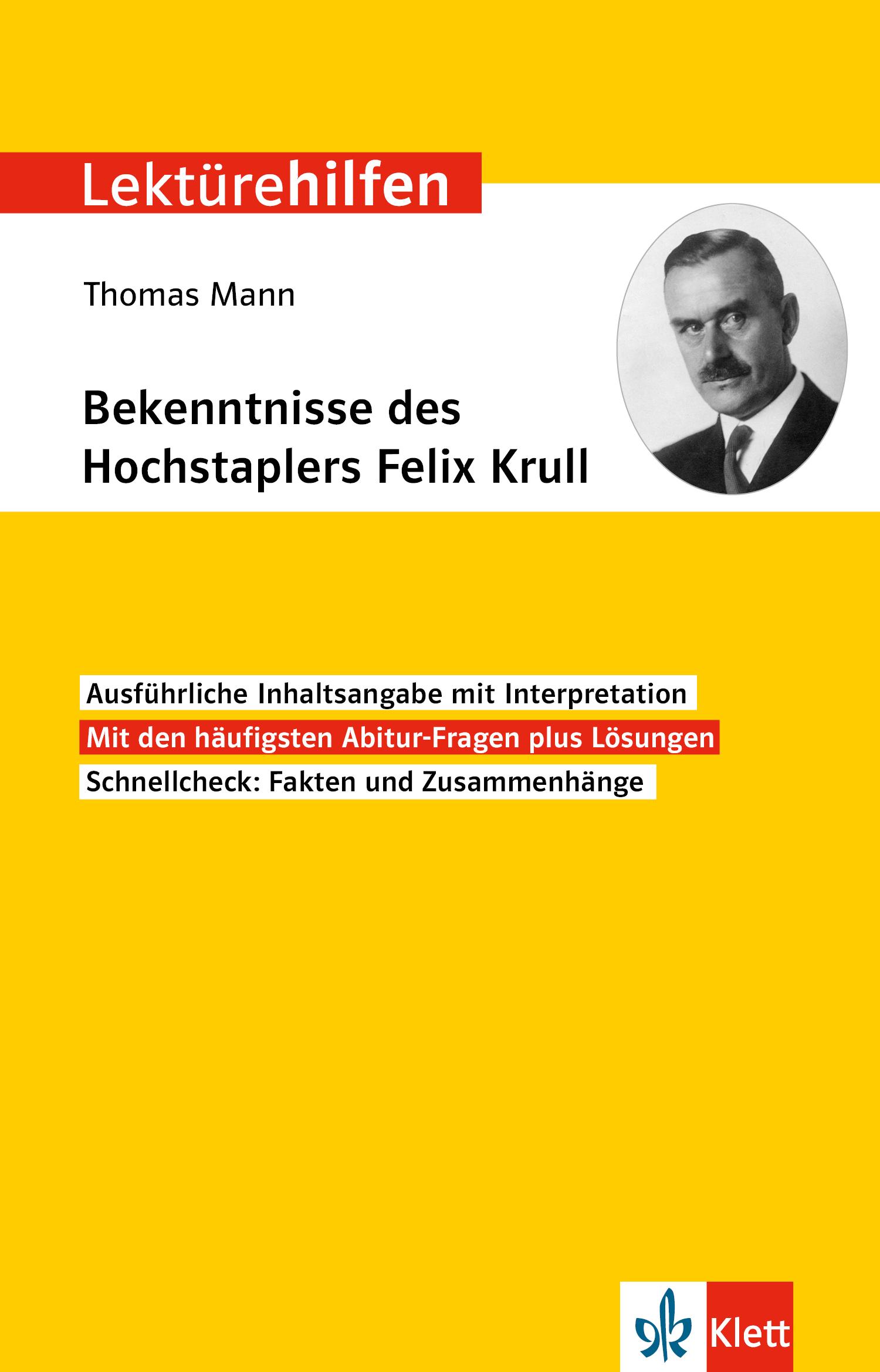 Cover: 9783129231722 | Klett Lektürehilfen Thomas Mann, Bekenntnisse des Hochstaplers...